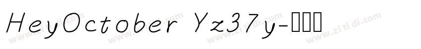 HeyOctober Yz37y字体转换